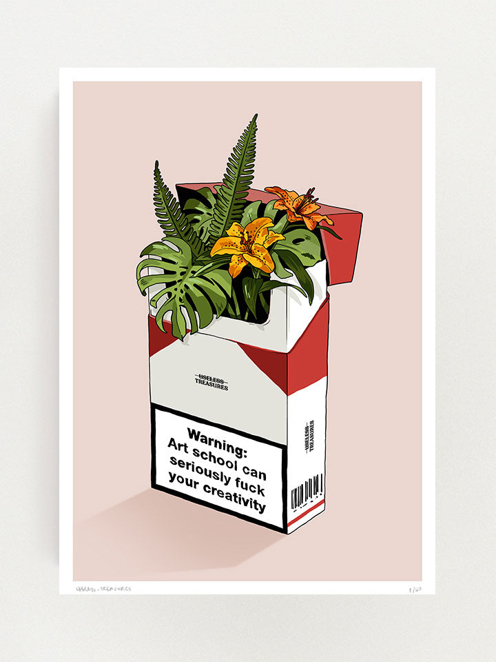 Warning -  Print wall art painting by Berlin-based artist Useless Treasures. An illustration of an open cigarette box, with exotic flowers and plants popping out of the box. On the box, there's a bold warning: Art school cab seriously fuck your creativity. 