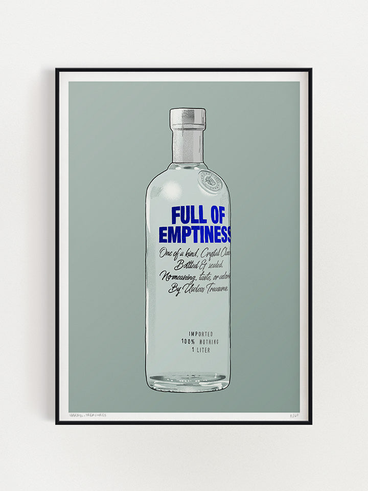An illustration of an absolute vodka bottle. On the label of the bottle, written full of emptinesses - Art by useless treasures 